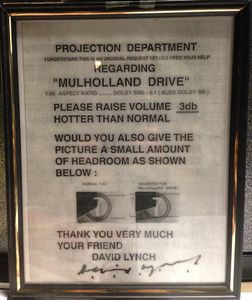 "A note from David Lynch on the proper projection of Mulholland Drive"